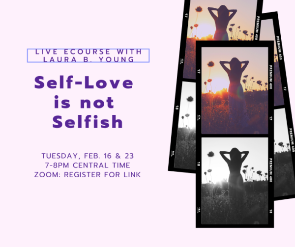 Self-Love is not Selfish eCourse